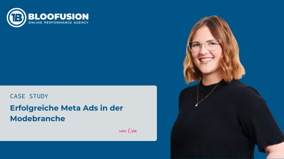 Vorschaubild der Download-Datei „Case Study aus der Modebranche: Erfolgreiche Meta Ads“