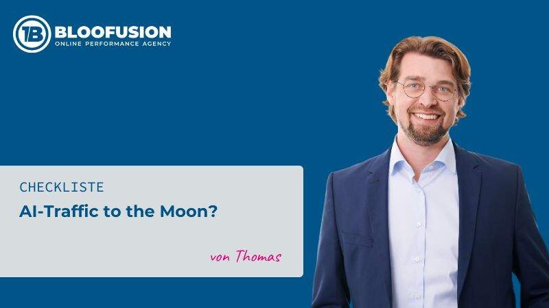 Checkliste: AI-Traffic to the Moon