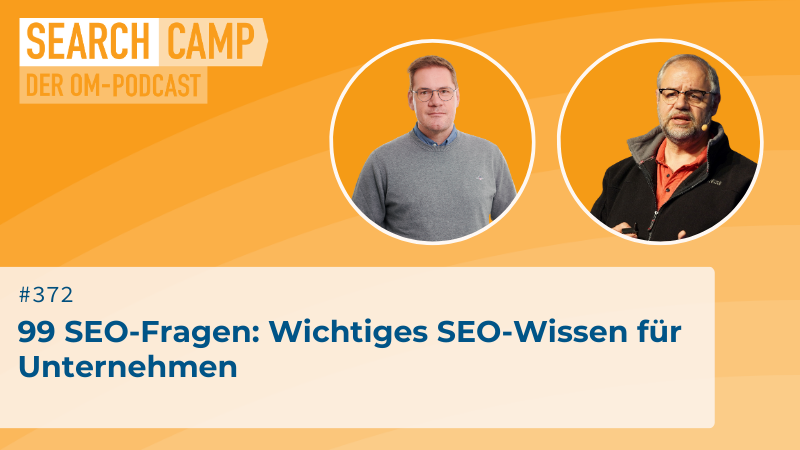 99 SEO-Fragen: Wichtiges SEO-Wissen für Unternehmen