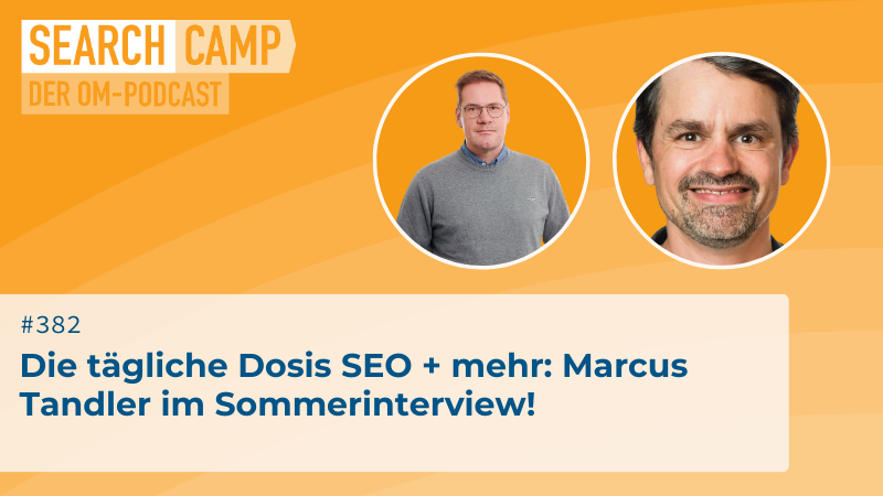 Die tägliche Dosis SEO + mehr: Marcus Tandler im Sommerinterview!