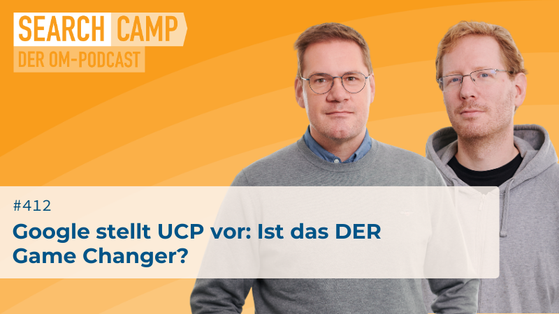 Google stellt UCP vor: Ist das DER Game Changer?