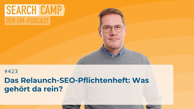 Das Relaunch-SEO-Pflichtenheft: Was gehört da rein?