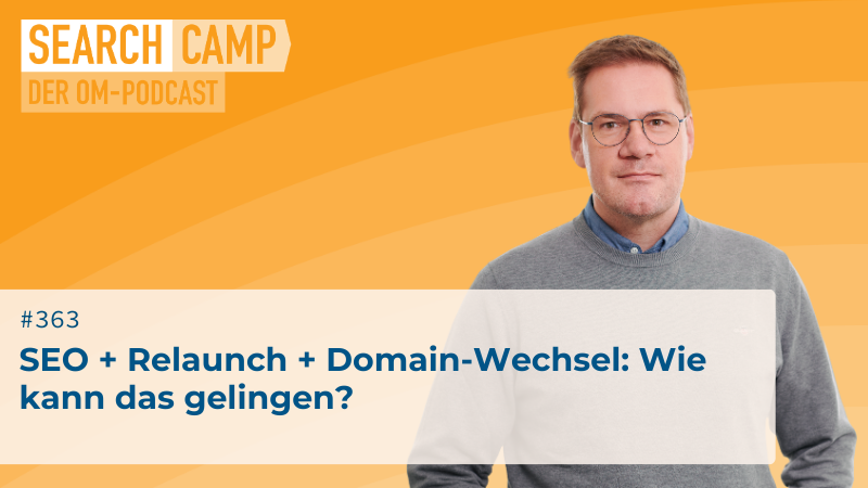 SEO + Relaunch + Domain-Wechsel: Wie kann das gelingen?