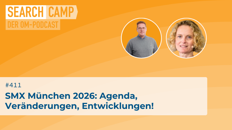 SMX München 2026: Agenda, Veränderungen, Entwicklungen!
