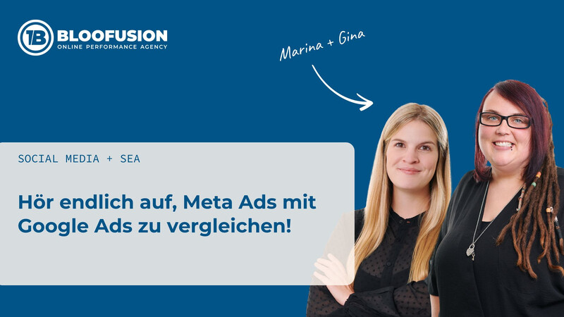 Hör endlich auf, Meta Ads mit Google Ads zu vergleichen!