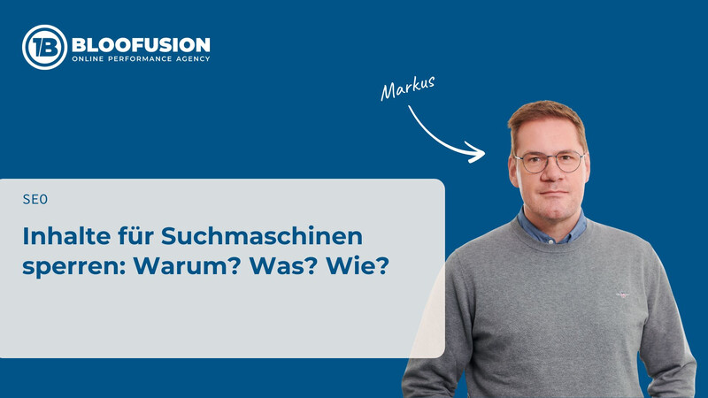 Inhalte für Suchmaschinen sperren: Warum? Was? Wie?
