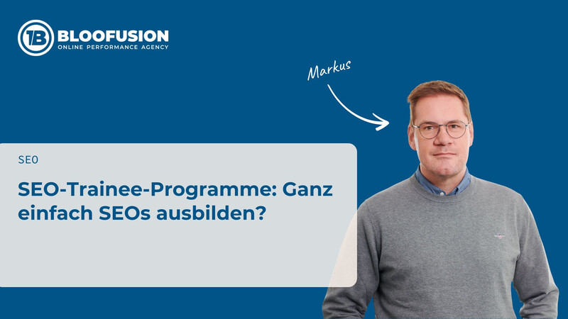 SEO-Trainee-Programme: Ganz einfach SEOs ausbilden?