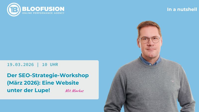 Der SEO-Strategie-Workshop (März 2026): Eine Website unter der Lupe!
