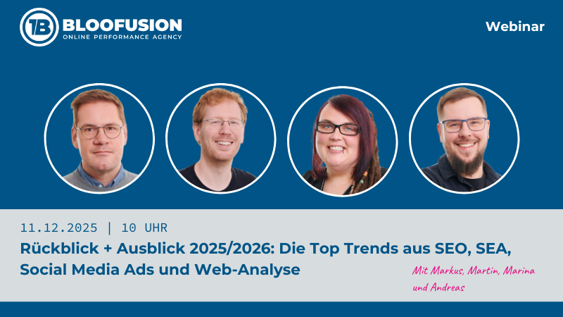 Rückblick und Ausblick 2025/2026: Die Top-Trends aus SEO, SEA, Social-Media-Ads und Webanalyse